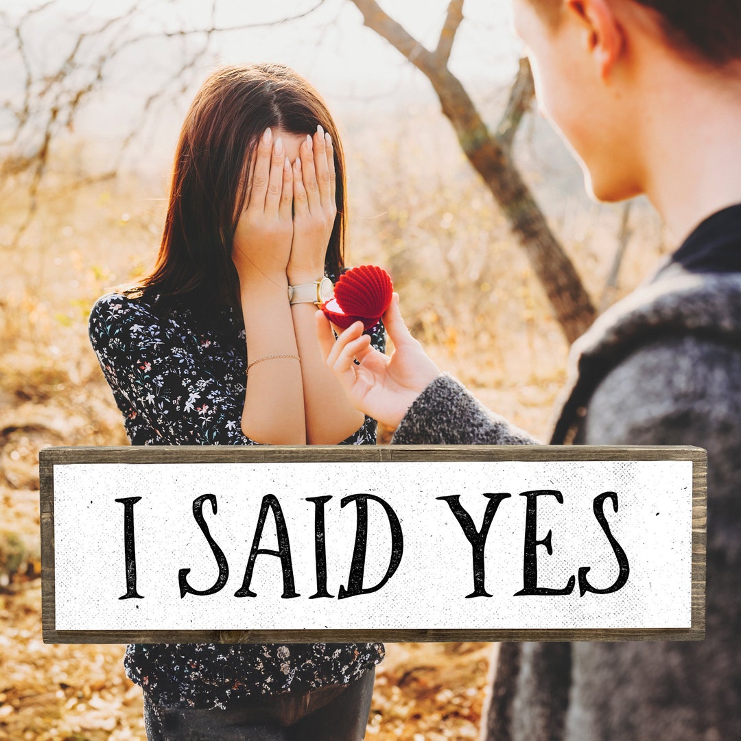 First Said Sign Sign I Said Yes Wooden Wedding Sign: Metal Accent Decor - Etsy