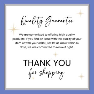May include: A white square card with a gray border and a blue background. The card features the text "Quality Guarantee" in elegant script, along with a thank you message. Gold starbursts decorate the corners.