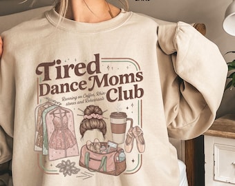 Dance Mom Sweatshirt, Dance Mom Gift, Dancer Comps sweater, dancing competition team sweat shirt