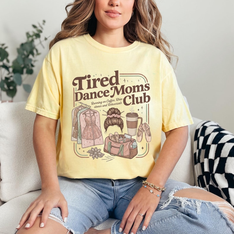 Dance Mom Shirt, Comfort Colors Dance Mom Gift, Dancer Comps tshirt, dancing competition team tee image 4