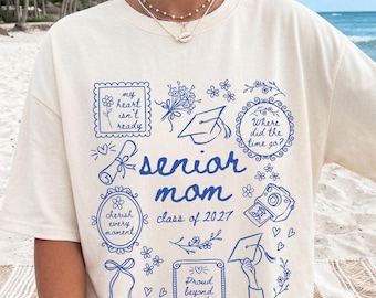 Senior Mom Shirt Class of 2027, Funny Graduation Mom Tee, Comfort Colors Shirt, High School Senior Mom Tshirt, Graduate Mom Grandma Gift