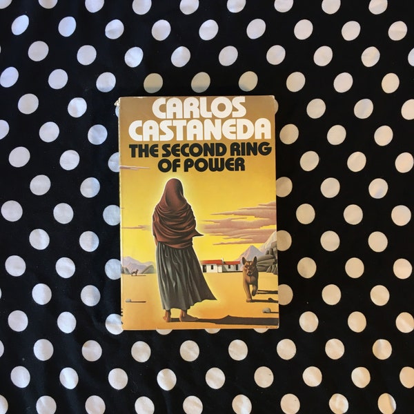 The Second Ring of Power by Carlos Castaneda (1979 softcover edition)