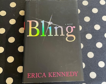Bling by Erica Kennedy 2003 Hardcover First Edition 1st Printing