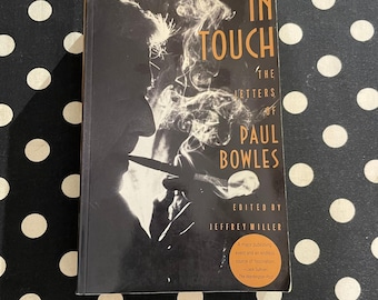 In Touch: The Letters of Paul Bowles (1994 Noonday Softcover Edition)