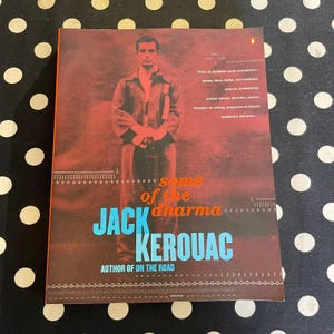 Some of the Dharma by Jack Kerouac 1999 Large-Format Softcover Edition