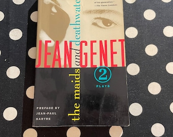 The Maids and Deathwatch: Two Plays by Jean Genet (1982 Softcover Edition)