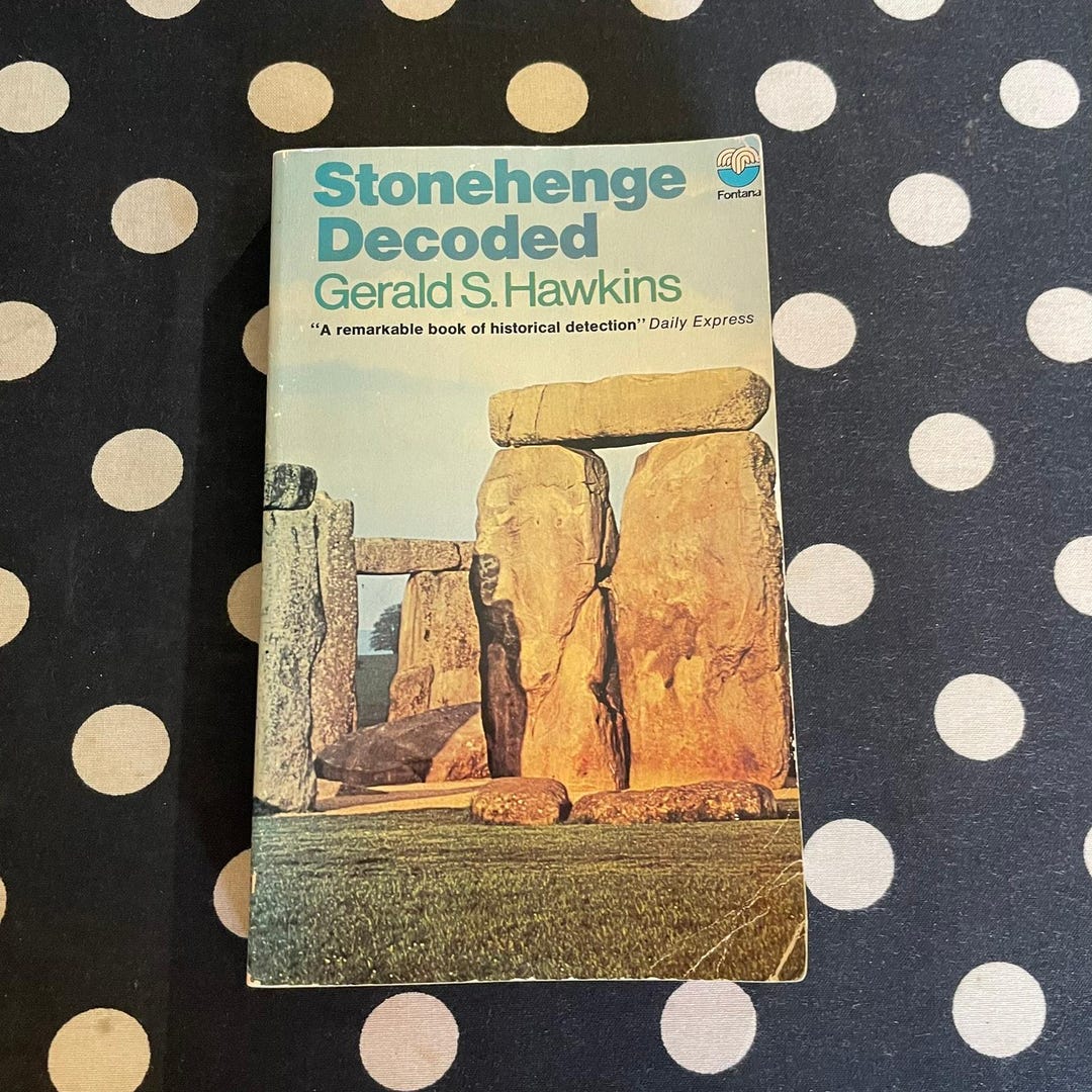 Stonehenge Decoded by Gerald S. Hawkins 1975 UK Paperback Edition - Etsy