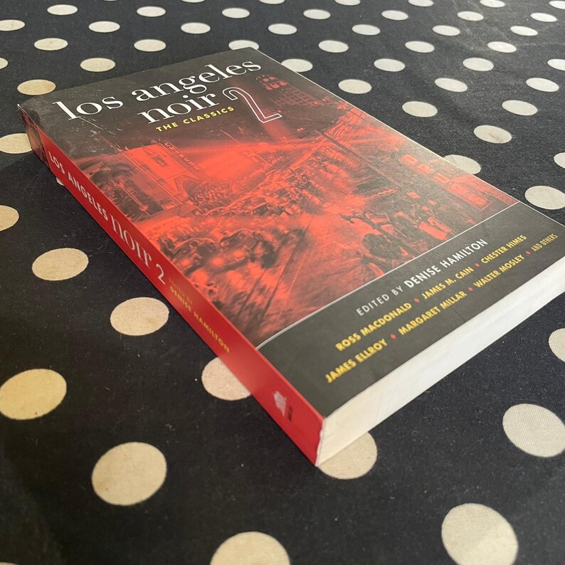 Los Angeles Noir 2: The Classics 2010 Akashic Softcover image 2