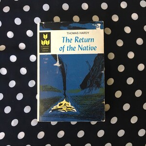 The Return of the Native by Thomas Hardy - vintage 1968 paperback