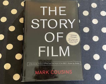 The Story of Film: A Worldwide History of Film by Mark Cousins 2004 Hardcover