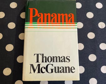 Panama by Thomas McGuane 1978 Hardcover First Edition