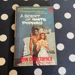 A Scent of White Poppies by John Christopher 1959 Avon Paperback Edition