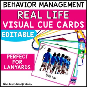 Puede incluir: Un conjunto de tarjetas de señales visuales para la gestión del comportamiento, con el texto "Behavior Management, Real Life, Visual Cue Cards, Editable, Perfect for Lanyards." Una tarjeta muestra a niños haciendo fila, con las palabras "line up."