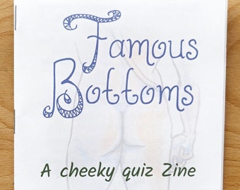 Famous Bottoms - A cheeky quiz Zine by Lindsay Baker