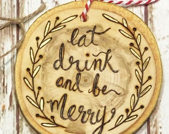 Eat drink be merry!