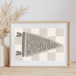 Long Live Boyhood Pennant Flag Kids Playroom Nursery Wall Decor Art Print Digital Download