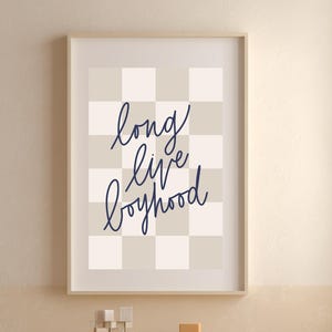 Long Live Boyhood Kids Playroom Nursery Wall Decor Art Print Digital Download