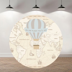 L'endroit où vous irez toile de fond ronde bébé douche personnalisé cercle photographie toile de fond personnalisé aventure carte fond de montgolfière