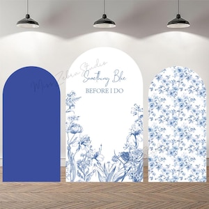 Custom Double-Sided Arch Cover Something Blue Before I Do Arch Backdrop Bridal Shower Bride to be Toile de Jouy Blue Floral Party Decors