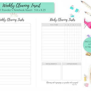 May include: A printable weekly and daily cleaning checklist for a traveler's notebook. The checklist includes a section for weekly tasks, daily tasks, special projects, and supplies needed. The text "Cleaning and organizing is a practice not a project." is included at the bottom of the page.