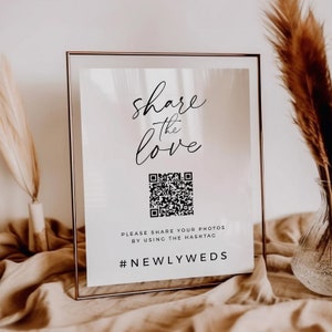 Share The Love Qr Code For Weddings, Capture The Love Hashtag Sign, Simple Printable Wedding Sign, Modern Hashtag Sign 8x10 5x7 - BAS01