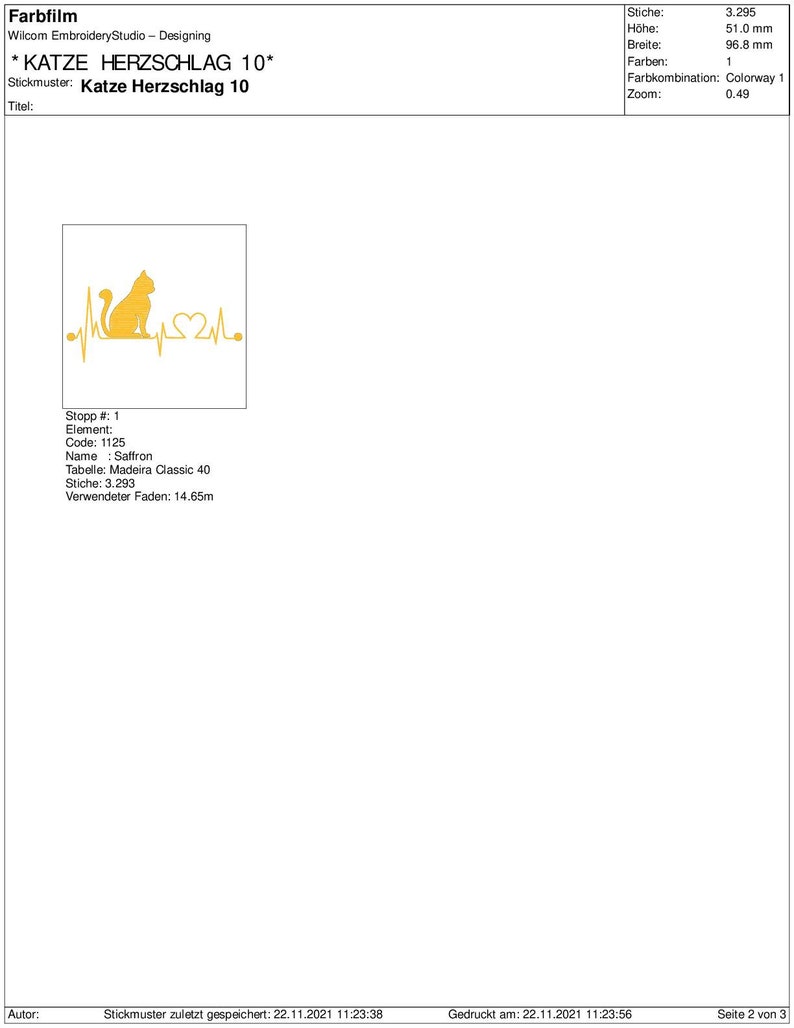 May include: A yellow cat with a heart beat graphic, the text "Katze Herzschlag 10" and the words "Stopp # 1, Element, Code: 1125, Name: Saffron, Tabelle: Madeira Classic 40, Stiche: 3.293, Verwendeter Faden: 14.65m" are visible.