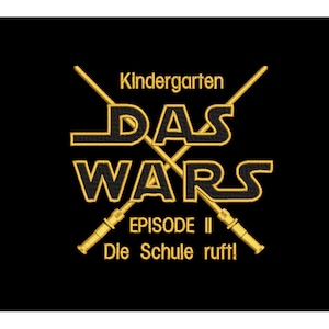 Embroidery file Kindergarten Das WARS saying 13x18 frame pillow