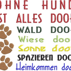 Embroidery file Without dog is all doof 2 sizes 13x18 and 20x20 frame machine embroidery text saying dog