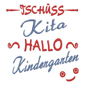 Embroidery file Tschüss Kita Hello Nursery 3 sizes 10x10, 13x13, 18x13 frame