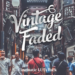 10 LUTs Vintage faded LUTs Pack - Vintage color grade, film look videos, faded color videos, hollywood LUTs, color correction, video editing