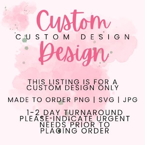 Anfrage für individuelles digitales Design | Personalisiertes Design | Erstellen Sie Ihr eigenes Desing | Benutzerdefiniertes Design-Auflistung | PNG | SVG | JPG | Benutzerdefiniertes Logo |