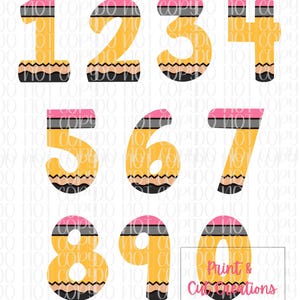 May include: A set of numbers 0-9 designed to look like pencils. Each number is yellow with a pink eraser, a gray band, and a black and brown pencil lead design. The image also includes the text "Print & Cut Creations".