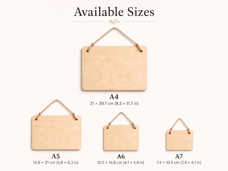 Size guide for small wood signs, illustrating A4, A5, A6, and A7 dimensions alongside corresponding inch and centimeter measurements.