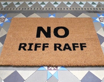 Door Mat No Riff Raff