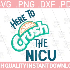 Crush the NICU - Digital Download