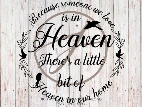 Download Heaven In Our Home Memorial Svg Png Ornament Instant Etsy