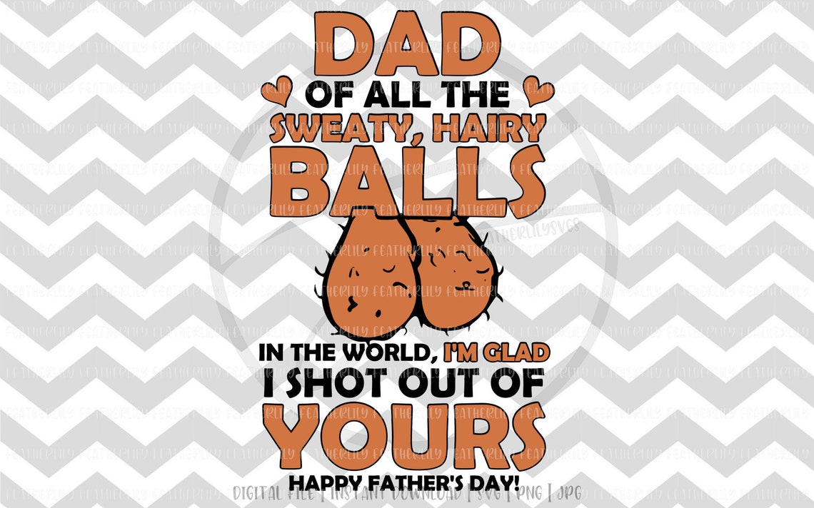 Sweaty Hairy Balls Funny Raunchy Adult SVG PNG Etsy