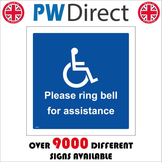 GE728 SQ Please Ring Bell for Assistance Accessible Disabled Help