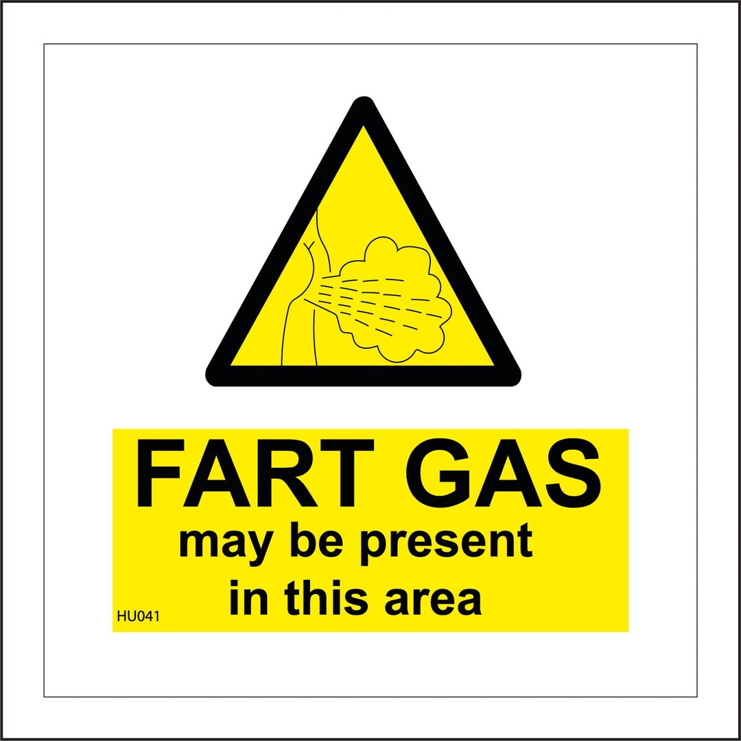 HU041 SQ Fart Gas May Be Present in This Area Sign Man Cave Factory