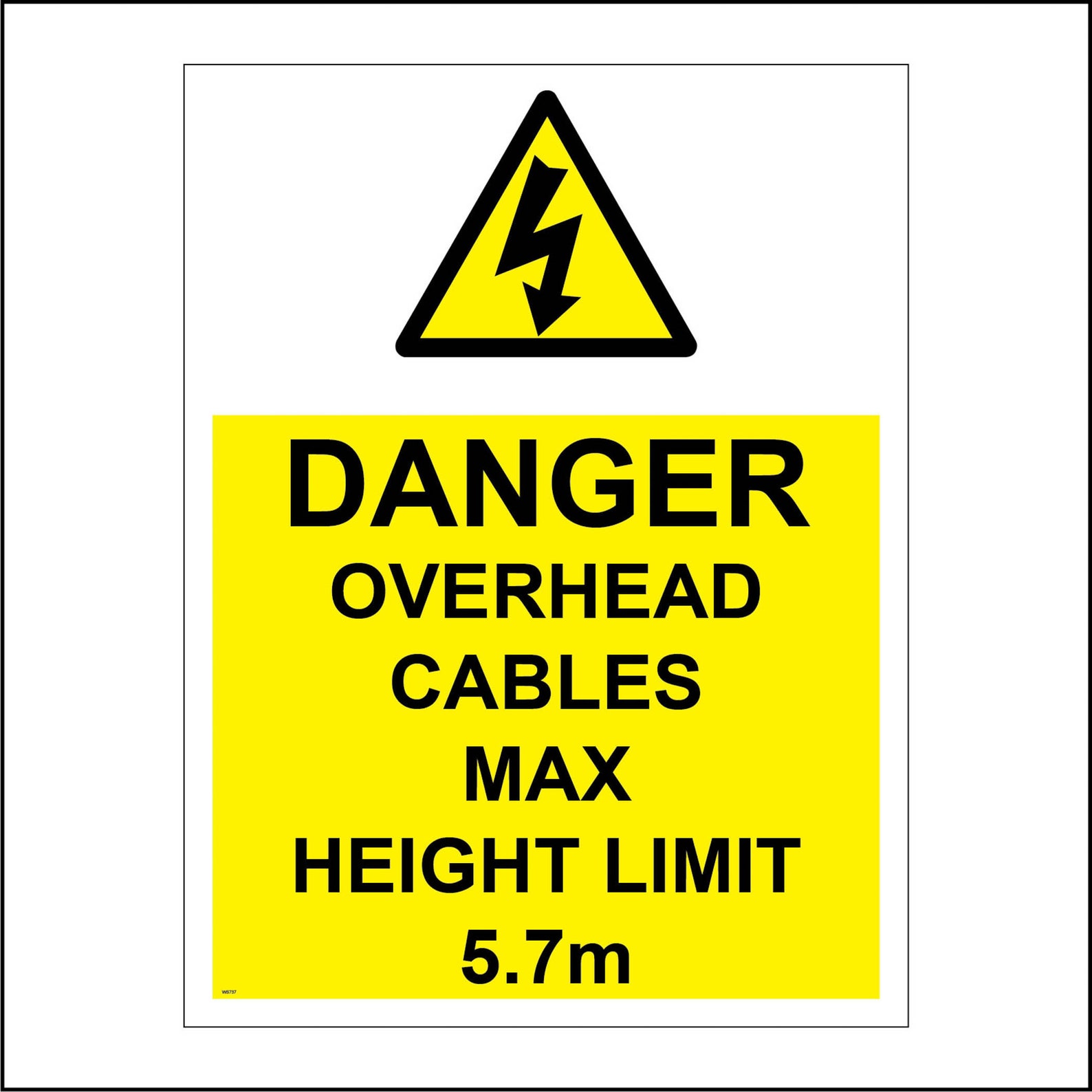 WS737 BP Danger Overhead Cables Max Height Limits 5.7m Sign Etsy UK