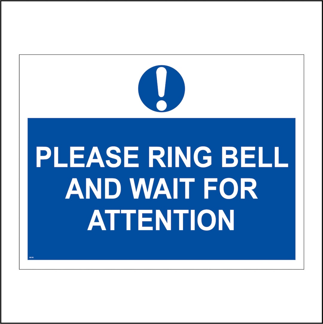 Vertical Sign - Information - Please Ring Door Bell For