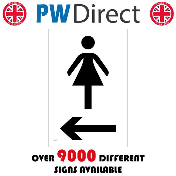 GE372-BP Female Toilet Left Arrow Sign Womens Ladies Girls Powder