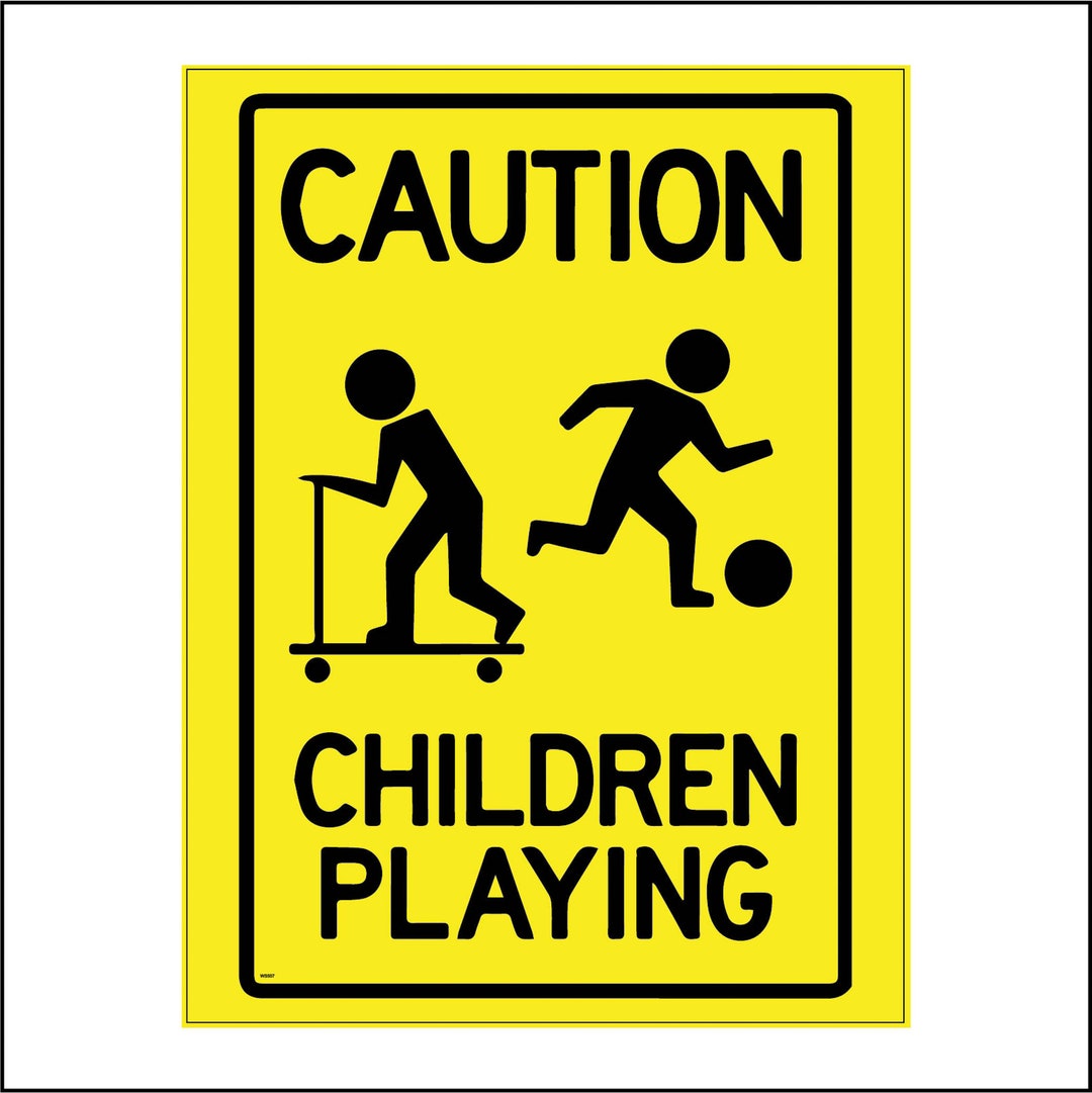 WS507 BP Caution Children Playing Sign Toys Child Young Road Car
