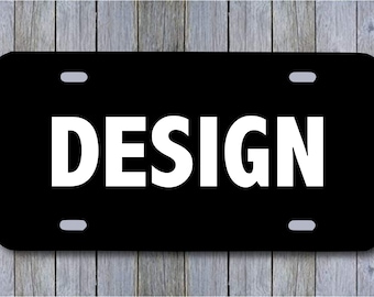 Personalized License Plate. Create Your Custom License Plate. Add Your Photo, Text, Logo. Personalized Car Gifts. 6" x 12" License Plate.