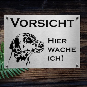 Dalmatian stainless steel warning sign dog sign information sign