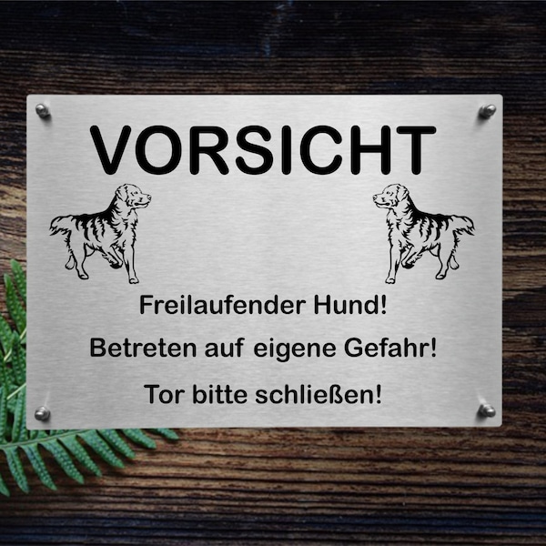 Vorsicht Freilaufender Hund... Edelstahl Hinweisschild Warnschild Hundeschild