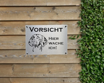 Vizsla stainless steel warning sign Caution Dog Dog warning sign Information sign