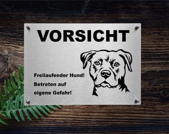 Stainless steel warning sign Staffordshire Bull Terrier, information sign for free-roaming dog, warning dog sign