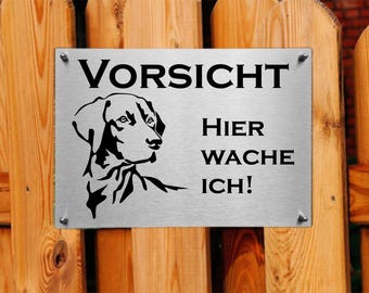 Vizsla Edelstahl Warnschild Hundeschild Hinweisschild