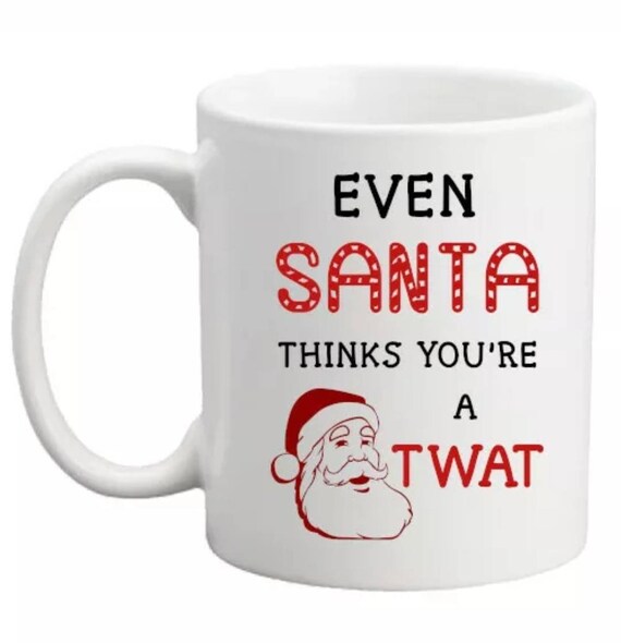 Même le Père Noel pense que tu es une tasse de con! Drôle secret Santa  tasse! Cadeau pour Noel/cadeau de bureau/cadeau pour son drôle de cadeau de